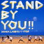 STAND　BY　YOU！！/ＣＤシングル（１２ｃｍ）/POCE-8601