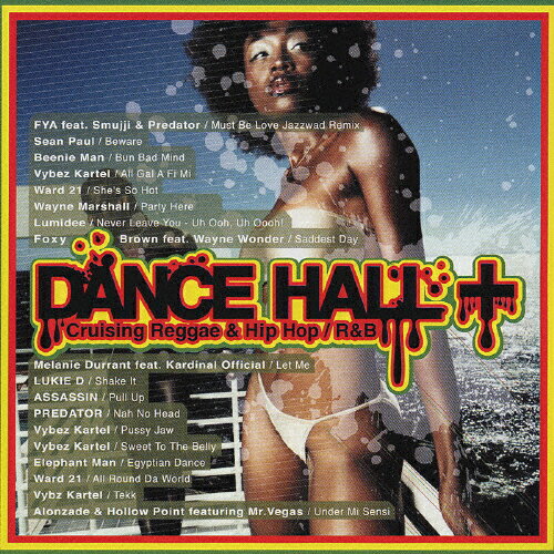 ダンスホール・プラス　クルージン・レゲエ＆ヒップホップ／R＆B/ＣＤ/UICZ-3034
