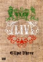 Clips　Three/ＤＶＤ/UPBH-9266