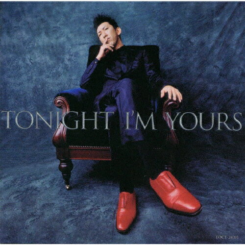 DUAL　CD　PACK　TONIGHT　I’M　YOURS／B-SIDE　RENDEZ-VOUS/ＣＤ/TOCT-24311