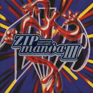 ジップ・マニア3/ＣＤ/TOCP-64051