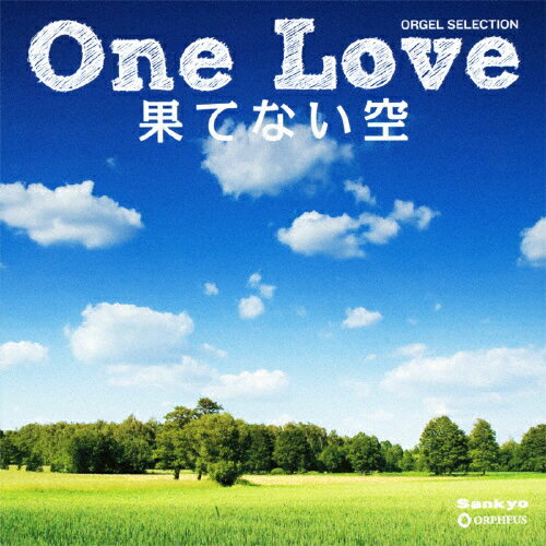 オルゴール・セレクション　One　Love／果てない空/ＣＤ/CRCI-20757
