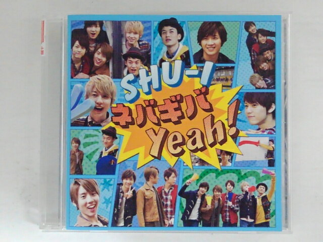 CD ネバギバ Yeah!/SHU-I