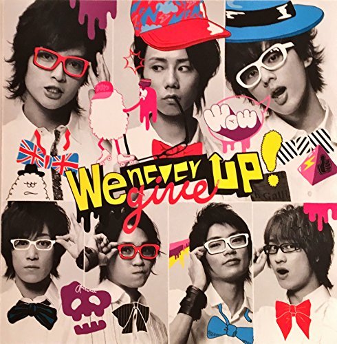 CD We never give up !/Kis-My-Ft2 キスマイショップ限定盤