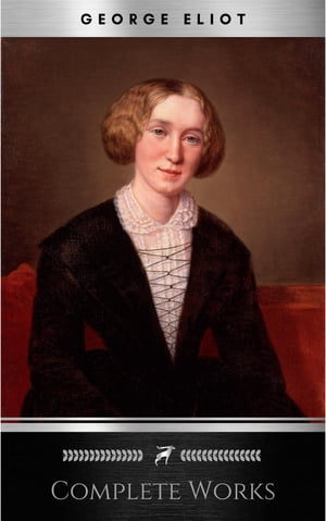 Complete Works George Eliot