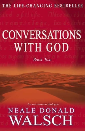 CONVERSATIONS WITH GOD:BOOK 2(B)/HODDER & STOUGHTON (UK)/NEALE DONALD WALSCH