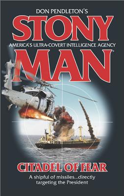 Citadel of Fear/GOLD EAGLE/Don Pendleton