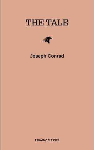 The Tale Joseph Conrad