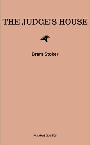 The Judge's House Bram Stoker