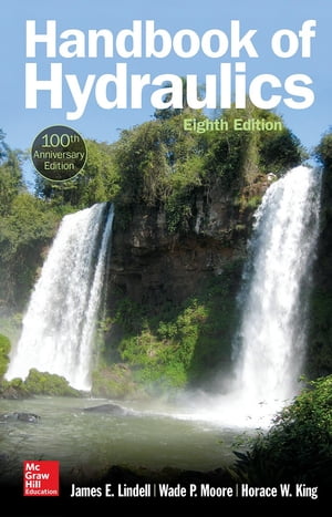 Handbook of Hydraulics, Eighth Edition/MCGRAW HILL BOOK CO/James E. Lindell