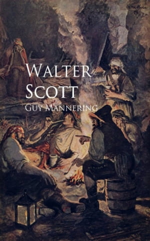 Guy Mannering Walter Scott