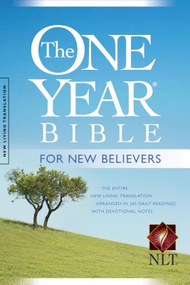 One Year Bible for New Believers-NLT/TYNDALE HOUSE PUBL/Tyndale House Publishers
