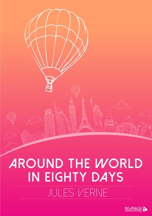 Around the World in Eighty Days Jules Verne