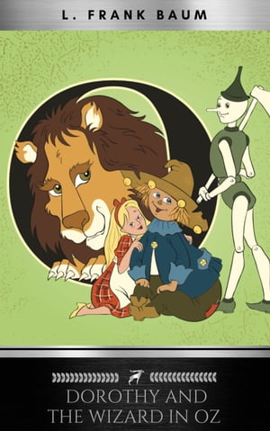 Dorothy and the Wizard in Oz Lyman Frank Baum