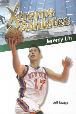 Xtreme Athletes: Jeremy Lin/MORGAN REYNOLDS INC/Jeff Savage