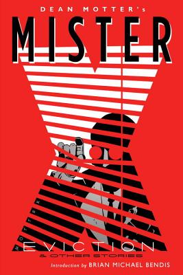 Mister X: Eviction/DARK HORSE COMICS/Dean Motter