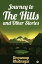 Journey to the Hills and other Stories Divyaroop Bhatnagar