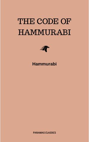 Code of Hammurabi/CREATESPACE/Hammurabi