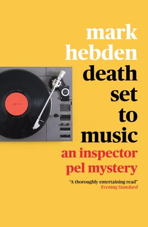 Death Set to MusicAn Inspector Pel Mystery Book 1 Mark Hebden