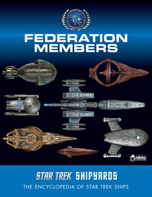 Star Trek Shipyards: Federation Members/EAGLEMOSS INC/Ben Robinson