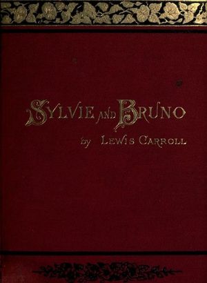 Sylvie And Bruno Lewis Carroll
