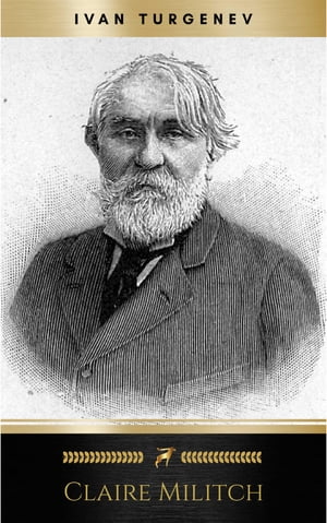 Claire Militch Ivan Turgenev