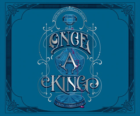 Once a King/DREAMSCAPE MEDIA/Erin Summerill