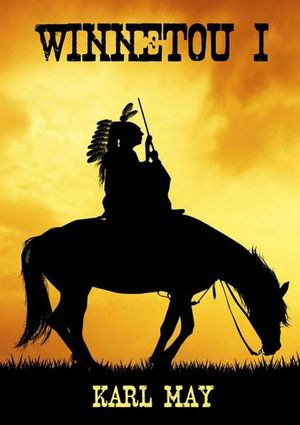 Winnetou I Neue deutsche Rechtschreibung Karl May