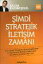 ?imdi Stratejik ?leti?im Zaman? Salim Kad?be?egil