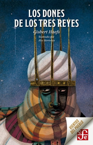 Los dones de los tres reyes Gisbert Haefs