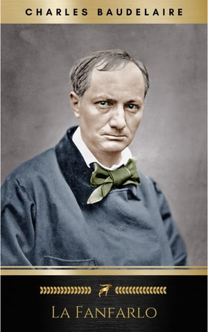 La Fanfarlo Clasicos Charles Baudelaire