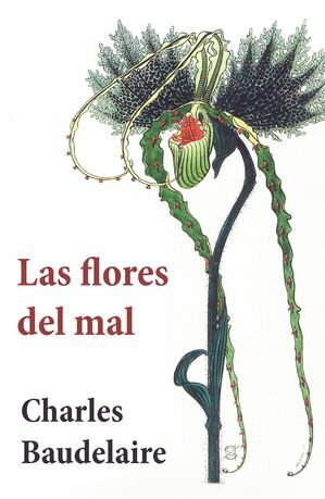 Las Flores del Mal Charles Baudelaire