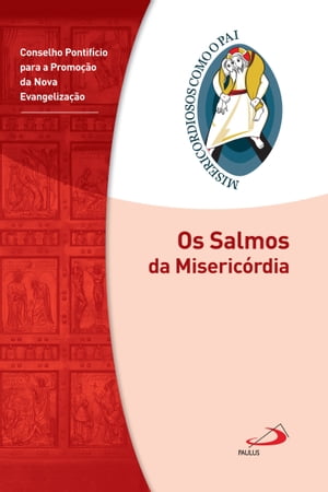 Os Salmos da Miseric?rdiaJubileu da Miseric?rdia - 2015  2016