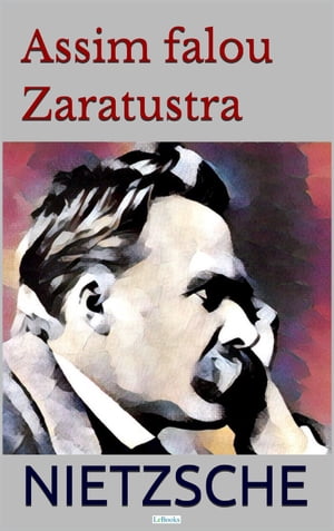 Assim Falou Zaratustra Friedrich Nietzsche