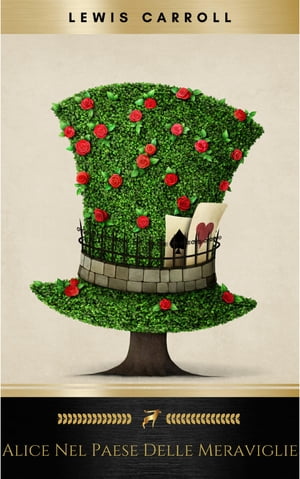 Alice nel Paese delle meraviglie Lewis Carroll