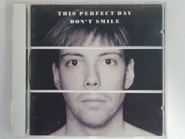 CD DON'T SMILE/THIS PERFECT DAY ディス・パーフェクト・デイ 輸入盤