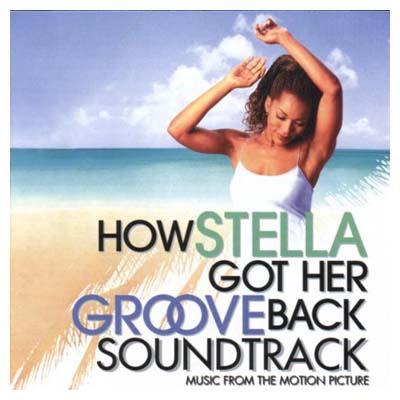 CD MUSIC FROM THE MOTION PICTUREHOW STELLA GOT HER GROOVE BACK SOUNDTRACK 輸入盤