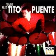 Tito Puente ティトプエンテ / Night Beat