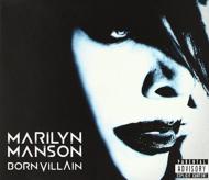 Marilyn Manson マリリンマンソン / Born Villain