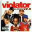 CD VIOLATORThe Album V2.0 輸入盤