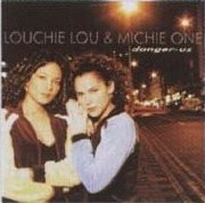CD DANGER-US/LOUCHIE LOU & MICHIE ONE 輸入盤