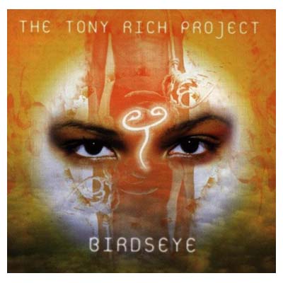 CD BIRDSEYE/THE TONY RICH PROJECT 輸入盤