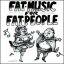 CD FAT MUSIC FOR FAT PEOPLE 輸入盤