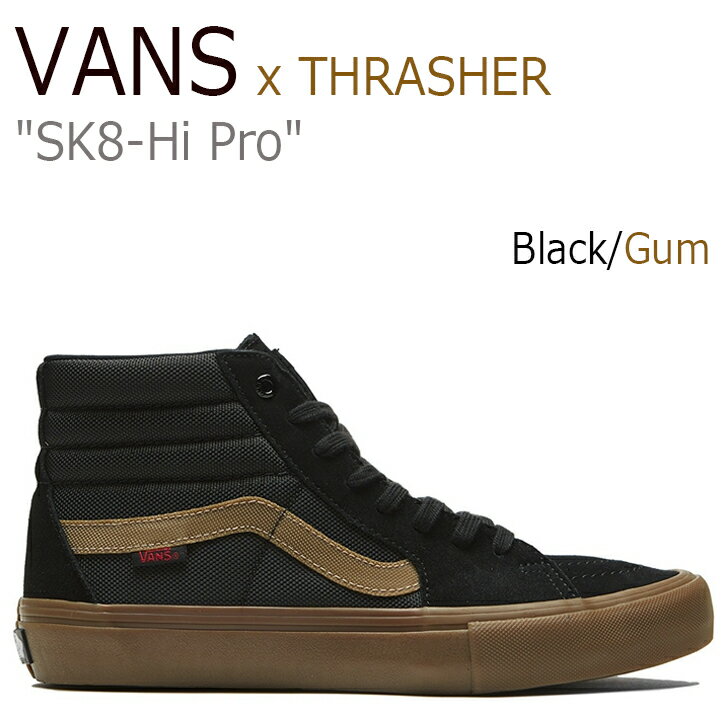 送料無料 バンズ スニーカー VANS x Thrasher メンズ Sk8-Hi Pro スケートハイ スラッシャー Black Gum ブラック ガム VN0A347TOTF シューズ