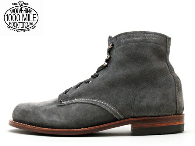ウルバリン 1000マイルブーツ 送料無料 ウルヴァリン WOLVERINE 1000MILE BOOTS W40193 グレースエード Made in USA【送料無料!】メンズ ブーツ men's boots