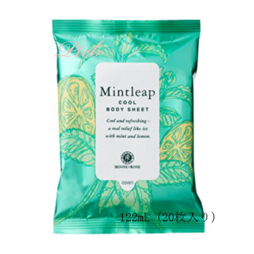 HOUSE OF ROSE(ハウスオブローゼ) ミントリープ クール ボディシート　122mL（20枚入り）