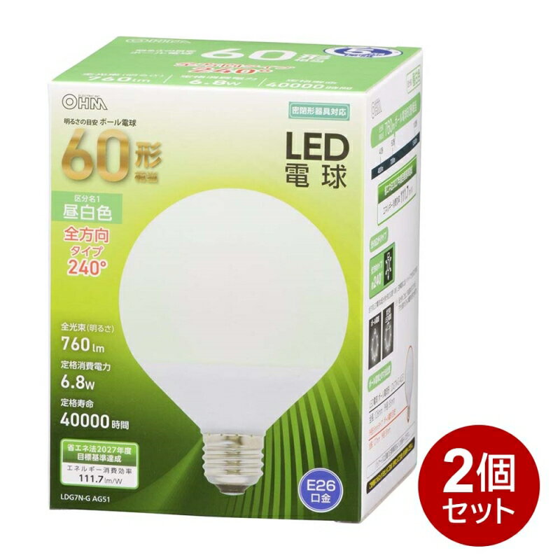 LEDŵ ܡŵ 2ĥå E26 60  OHM 06-3165 LDG7N-GAG51-2P ̵