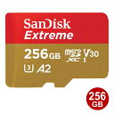 TfBXN microSDXCJ[h 256GB EXTREME UHS-1 U3 V30 A2 190MB/s SDSQXAV-256G-GN6MN SanDisk }CNSD microSDJ[h COe[ y[֑z