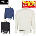 【GW期間中も休まず営業中♪】 【50%OFF】タイトリスト メンズ ヘリンボーン編み 長袖 クルーネック セーター TKPMK332J [2023年秋冬モデル...
