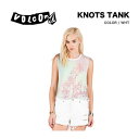 VOLCOM ボルコム KNOTS TANK レディース Tシャツ タンクトップ トップス 正規品